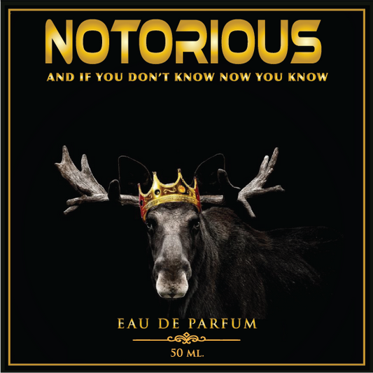 Notorious crowned moose EDP front graphic